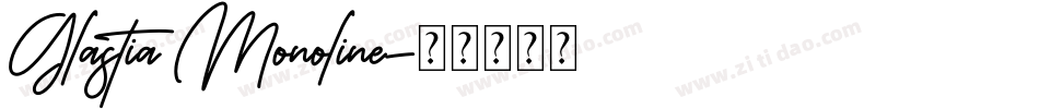 Glastia Monoline字体转换